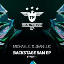 Michael C. & Jean Luc - Backstage 5am (Club Edit)