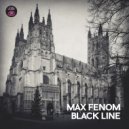Max Fenom - Black Line (Original Mix)