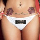 Alexey Progress - Fashion Sound #036