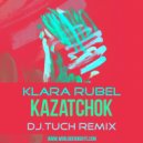 Klara Rubel - Kazatchok