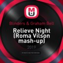 Blinders & Graham Bell - Relieve Night
