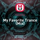 Gelvetta - My Favorite Trance