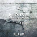 Mage - Cold Walls (Original Mix)