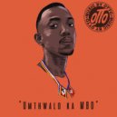 MusicbyOTTO - UmThwalo Ka MBO ()