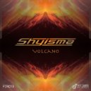 Shyisma - Volcano