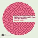 Frederick Alonso feat. Wendy Demey - About You (Jakhira Remix)