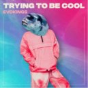Phoenix - Trying To Be Cool