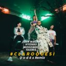 Juan Magan X Hyenas X Mohombi X Yasiris - Claro Que Si (Q o d ë s Extended Remix)
