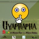 Sva & Havoc Fam & Mdosi Viral - Uyaphapha (feat. Havoc Fam & Mdosi Viral)