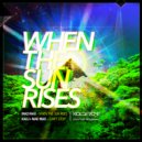 Mad Max - When The Sun Rises (Original Mix)