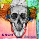 kach - darkside d\'n\'b (epizode 5)