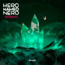 Hero Named Nerd  - Vision (Vuxem Remix)