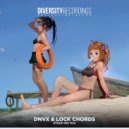 DNVX & Lock Chords - Stuck On You (Original Mix)