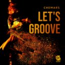 Chemars - Let's Groove