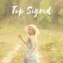 Top Sigrid - Don\'t lie to me ()