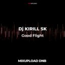 Dj KIRILL SK - Good Flight