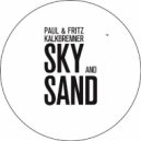 Paul Kalkbrenner vs. Afrojack - It Sky & Sand