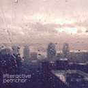 Interactive - Petrichor (2019)