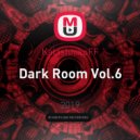 KalashnikoFF - Dark Room Vol.6