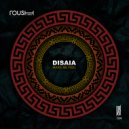 Disaia - Make Me Feel