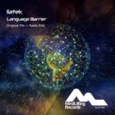 Ilatek - Language Barrier (Original Mix)