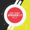 DJ ATME & DJ MABOO - Episode Mix 11 ()