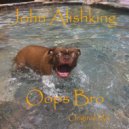 John Alishking - Oops Bro