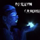 Dj Slavin - G.B.House