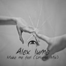 Alex lume - Make me feel
