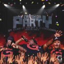 Gappstar St. Clair & Mr. 2-17 & 21 Staydown - Crash the Party (feat. Mr. 2-17 & 21 Staydown) (Original Mix)