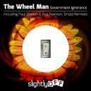 The Wheel Man - Government Ignorance (Dropz Remix)