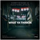 DirrtyDishes, Kuestenklatsch - Stand Up (Markus Klee Remix)