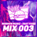 NORMVN MUSIC - FAST FOOD 003 (MIX NO JINGLE) ()