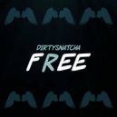 DirtySnatcha - Free (Original mix)