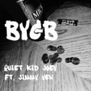 Quiet Kid Joey & Jimmy Yen - BYGB (feat. Jimmy Yen) (Original Mix)