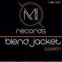 A.Pelch - Blend Jacket (Lean Butler Remix)