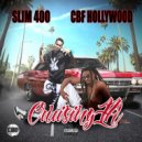 CBF Hollywood & Slim 400 - Cruising LA (feat. Slim 400) ()