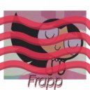 Frapp - Cloudz (Original Mix)