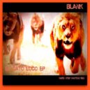 BLANK - Soul Brothas (Original Mix)