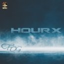 Hourx - Fog
