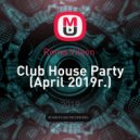 Roma Vilson - Club House Party