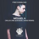 Michael A - Ciklus One