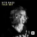 Vito Raisi - Robot (Melodic Mix)