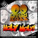 Crash Bass - Holy Moly