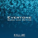 Evertone - Comfort Zone (Original Mix)