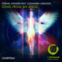 Eternal Wonder & Cassandra Carlsson - Song From An Angel (feat. Cassandra Carlsson)