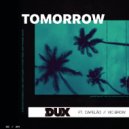 DUX, Capelao & Vic Brow - Tomorrow
