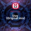 Martin Life - Stay (Original Mix)