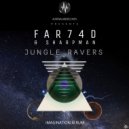 Far74d & Sharp Man - Jungle Ravers (Imagination)
