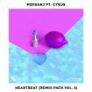 MorganJ ft. Cyrus - Heartbeat